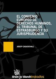 CONVENIO EUROPEO DE DERECHOS HUMANOS | 9788490046883 | CASADEVALL, JOSEP | Llibreria La Puça | Llibreria online d'Andorra - Comprar llibres en català online - Llibres Andorra i Pirineu