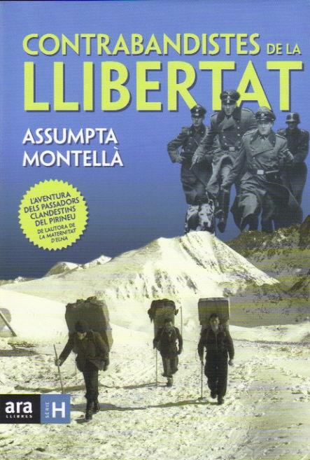 CONTRABANDISTES DE LA LLIBERTAT | 9788492552177 | MONTELLA,ASSUMPTA | Llibreria La Puça | Llibreria online d'Andorra - Comprar llibres en català online - Llibres Andorra i Pirineu