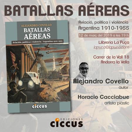 Presentació del llibre:BATALLAS AEREAS de ALEJANDRO COVELLO | Presentacions i actes - Llibreria La Puça | Llibreria online d'Andorra - Comprar llibres en català online - Llibres Andorra i Pirineu