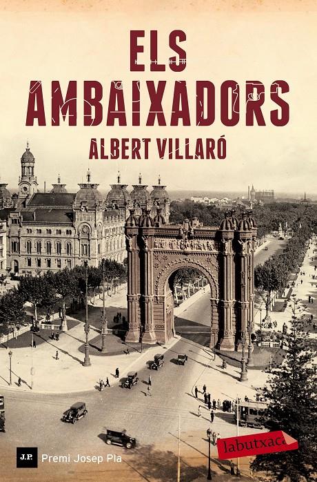 AMBAIXADORS, ELS | 9788499309552 | VILLARÓ, ALBERT | Llibreria La Puça | Llibreria online d'Andorra - Comprar llibres en català online - Llibres Andorra i Pirineu