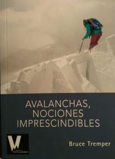 AVALANCHAS, NOCIONES IMPRESCINDIBLES | 9788494348815 | TREMPER, BRUCE | Llibreria La Puça | Llibreria online d'Andorra - Comprar llibres en català online - Llibres Andorra i Pirineu