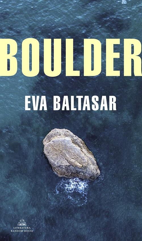 BOULDER (TRADUCCIÓN EN LENGUA ESPAÑOLA) | 9788439736967 | BALTASAR, EVA | Llibreria La Puça | Llibreria online d'Andorra - Comprar llibres en català online - Llibres Andorra i Pirineu