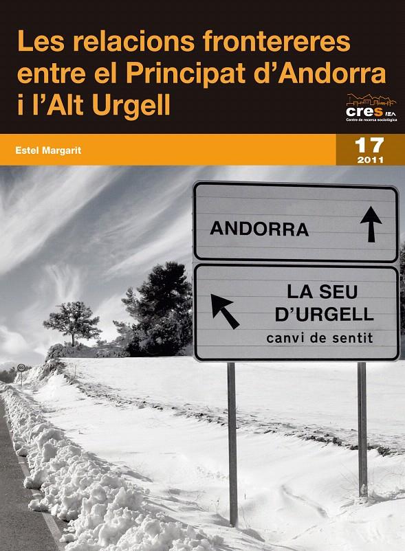 RELACIONS DE FRONTERES ENTRE EL PRINCIPAT D'ANDORRA I L'ALT URGELL | 9788499751948 | MARGARIT, ESTEL | Llibreria La Puça | Llibreria online d'Andorra - Comprar llibres en català online - Llibres Andorra i Pirineu