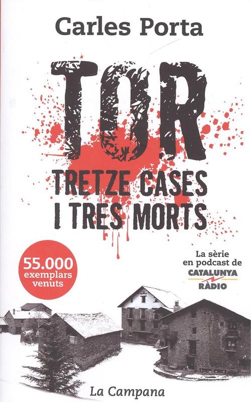 TOR TRETZE CASES I TRES MORTS | 9788416863457 | PORTA, CARLES | Llibreria La Puça | Llibreria online d'Andorra - Comprar llibres en català online - Llibres Andorra i Pirineu