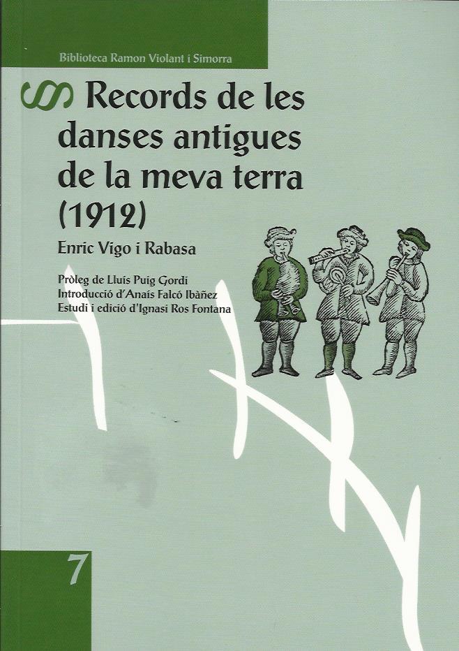 RECORDS DE LES DANSES ANTIGUES DE LA MEVA TERRA (1912) | 9788412193503 | VIGO I RABASA, ENRIC | Llibreria La Puça | Llibreria online d'Andorra - Comprar llibres en català online - Llibres Andorra i Pirineu