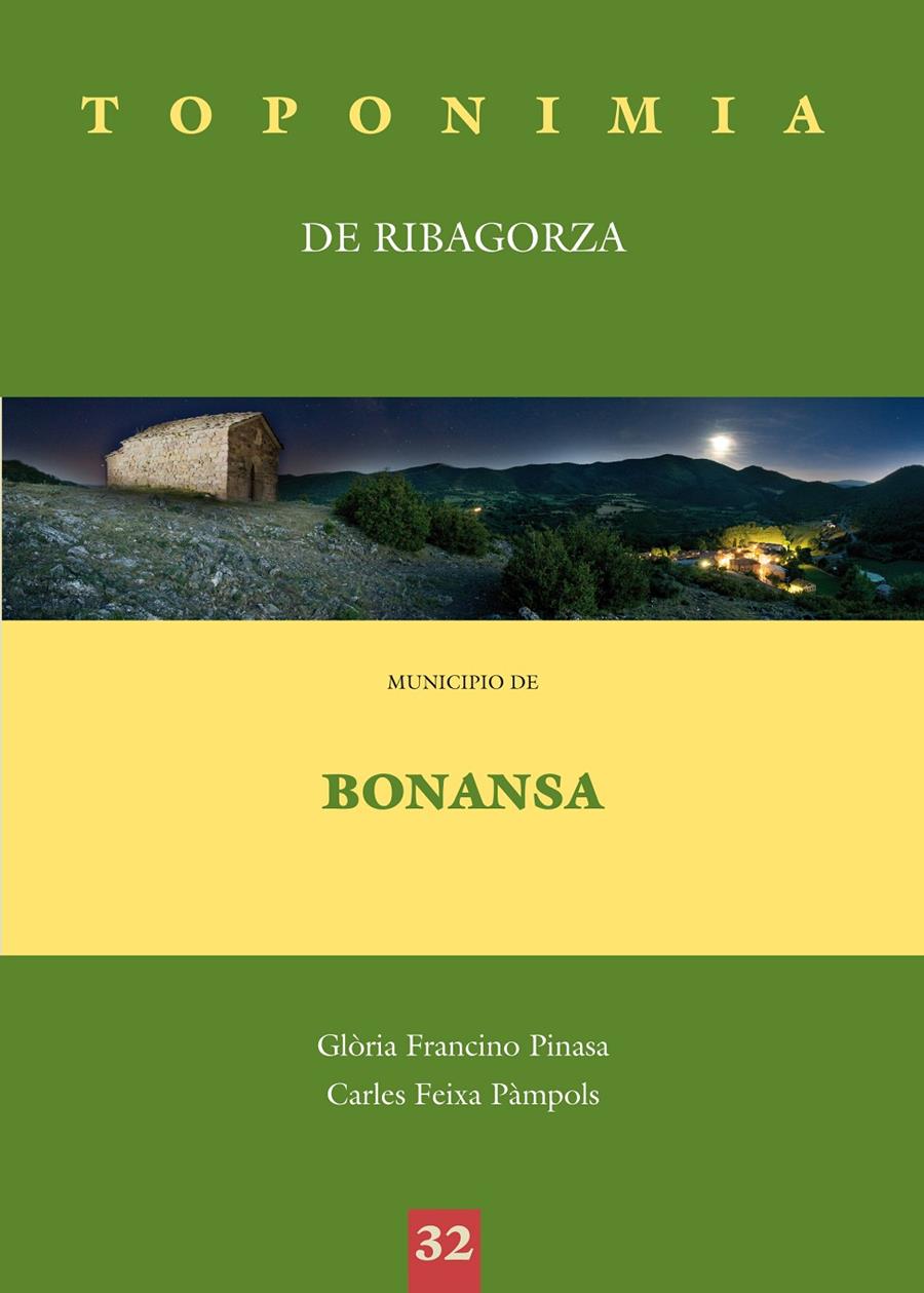 MUNICIPIO DE BONANSA.TOPONIMIA DE RIBAGORZA | 9788497434362 | FEIXA, CARLES FRANCINO PINASA, GLORIA | Llibreria La Puça | Llibreria online d'Andorra - Comprar llibres en català online - Llibres Andorra i Pirineu