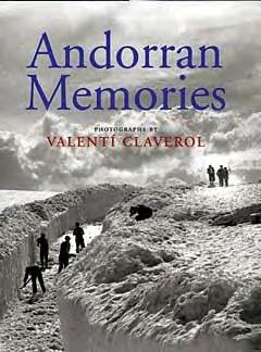 ANDORRAN MEMORIES | 9781885586162 | CLAVEROL,VALENTI | Llibreria La Puça | Llibreria online d'Andorra - Comprar llibres en català online - Llibres Andorra i Pirineu
