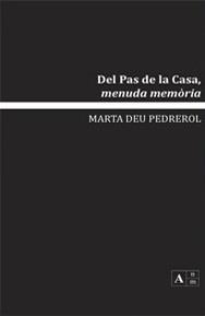 DEL PAS DE LA CASA, MENUDA MEMÒRIA | 9789992065082 | DEU PEDREROL, MARTA | Llibreria La Puça | Llibreria online d'Andorra - Comprar llibres en català online - Llibres Andorra i Pirineu