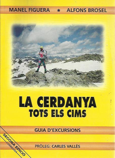 CERDANYA.TOTS ELS CIMS.GUIA D'EXCURSIONS | 9780717019953 | Llibreria La Puça | Llibreria online d'Andorra - Comprar llibres en català online - Llibres Andorra i Pirineu