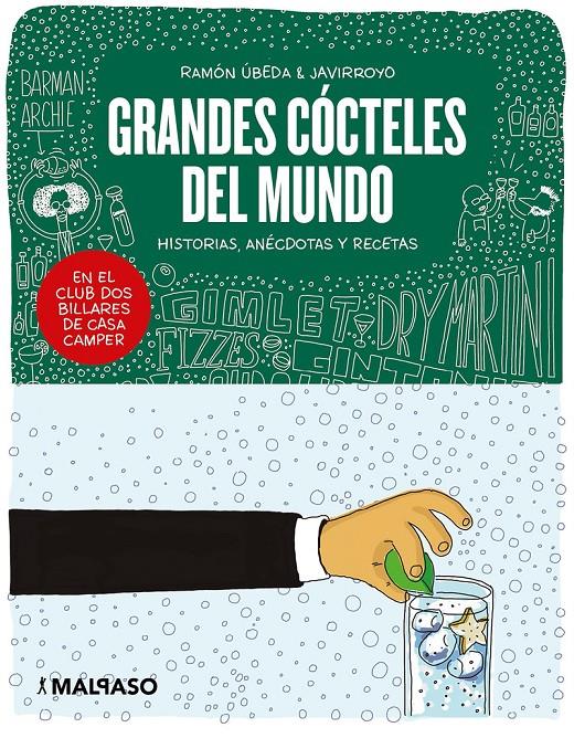 GRANDES CÓCTELES DEL MUNDO  | 9788417668020 | ÚBEDA, RAMÓN  | Llibreria La Puça | Llibreria online d'Andorra - Comprar llibres en català online - Llibres Andorra i Pirineu