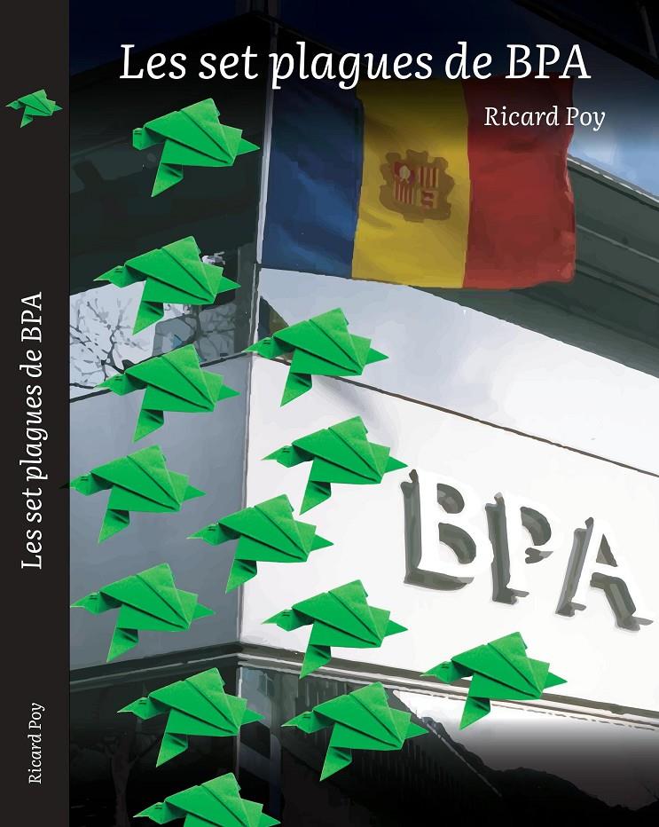 SET PLAGUES DE BPA | 9789992032251 | POY, RICARD | Llibreria La Puça | Llibreria online d'Andorra - Comprar llibres en català online - Llibres Andorra i Pirineu