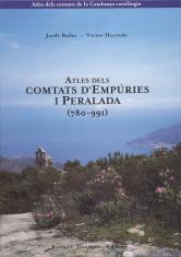 ATLES DELS COMTATS D'EMPURIES I PERALADA. (780-991) | 9788423206049 | BOLOS,JORDI - HURTADO, VÍCTOR | Llibreria La Puça | Llibreria online d'Andorra - Comprar llibres en català online - Llibres Andorra i Pirineu