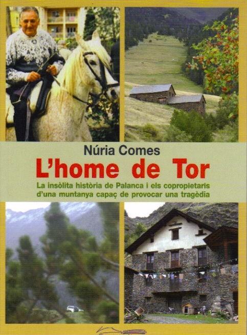HOME DE TOR, L' | 9788499750446 | COMES, NÚRIA | Llibreria La Puça | Llibreria online d'Andorra - Comprar llibres en català online - Llibres Andorra i Pirineu
