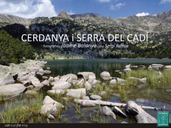 CERDANYA I SERRA DEL CADÍ. FOTOGRAFIES I TEXT | 9788480905244 | BALANYÀ, JAUME - RAMIS, SERGI | Llibreria La Puça | Llibreria online d'Andorra - Comprar llibres en català online - Llibres Andorra i Pirineu