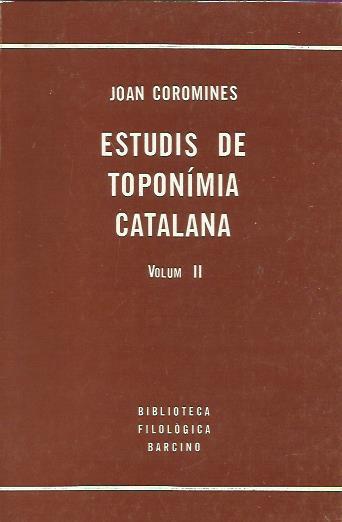 ESTUDIS DE TOPONIMIA CATALANA. (VOLUM 2). TOPONÍMIA D'ANDORRA | 9788472260795 | Coromines i Vigneaux, Joan | Llibreria La Puça | Llibreria online d'Andorra - Comprar llibres en català online - Llibres Andorra i Pirineu