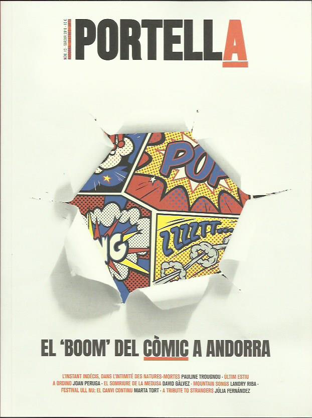 REVISTA PORTELLA 13. EL "BOOM" DEL CÒMIC A ANDORRA | PORTELLA13 | Llibreria La Puça | Llibreria online d'Andorra - Comprar llibres en català online - Llibres Andorra i Pirineu