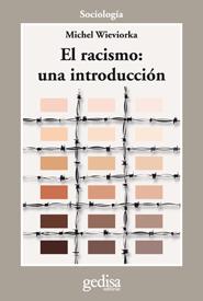 RACISMO: UNA INTRODUCCIÓN, EL | 9788497842778 | WIEVIORKA, MICHEL | Llibreria La Puça | Llibreria online d'Andorra - Comprar llibres en català online - Llibres Andorra i Pirineu