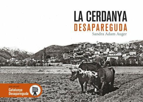 CERDANYA DESAPAREGUDA | 9788416547197 | ADAM AUGER, SANDRA | Llibreria La Puça | Llibreria online d'Andorra - Comprar llibres en català online - Llibres Andorra i Pirineu