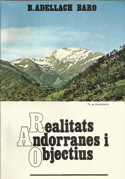 REALITATS ANDORRANES I OBJECTIUS | 1973ADELLACH | ADELLACH BARÓ, BONAVENTURA | Llibreria La Puça | Llibreria online d'Andorra - Comprar llibres en català online - Llibres Andorra i Pirineu