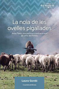 NOIA DE LES OVELLES PIGALLADES, LA.  | 9788490349236 | GORDO PEREZ, LAURA  | Llibreria La Puça | Llibreria online d'Andorra - Comprar llibres en català online - Llibres Andorra i Pirineu