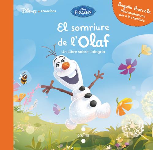 SOMRIURE DE L'OLAF, EL. UN LLIBRE SOBRE L'ALEGRIA | 9788491078180 | IBARROLA, BEGOÑA | Llibreria La Puça | Llibreria online d'Andorra - Comprar llibres en català online - Llibres Andorra i Pirineu