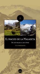 MACIZO DE LA MALADETA,EL.DE LOS VALLES A LAS CIMAS.16 ITINER | 9788496754225 | TOBAL,TOFOL PONS,JORDI SOLIS,RAMON | Llibreria La Puça | Llibreria online d'Andorra - Comprar llibres en català online - Llibres Andorra i Pirineu