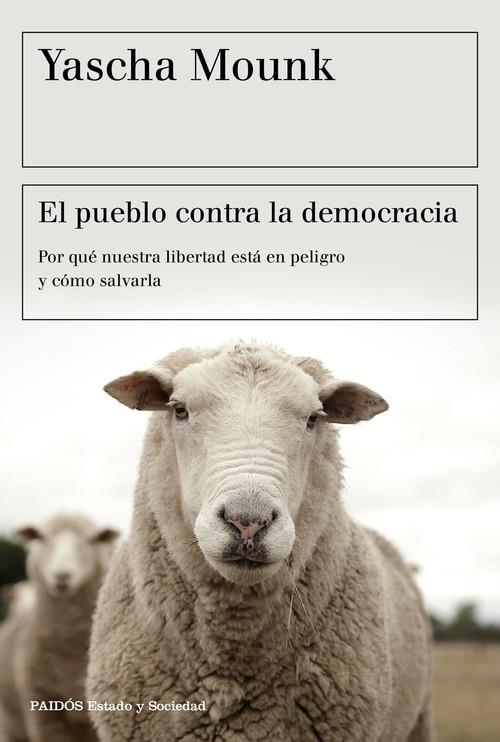 PUEBLO CONTRA LA DEMOCRACIA, EL | 9788449334825 | MOUNK, YASCHA | Llibreria La Puça | Llibreria online d'Andorra - Comprar llibres en català online - Llibres Andorra i Pirineu