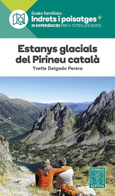 ESTANYS GLACIALS DEL PIRINEU CATALÀ | 9788480909686 | DELGADO PERERA, YVETTE | Llibreria La Puça | Llibreria online d'Andorra - Comprar llibres en català online - Llibres Andorra i Pirineu