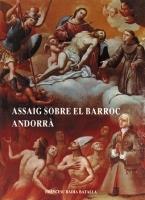 ASSAIG SOBRE EL BARROC ANDORRA | 9789991312088 | BADIA BATALLA,FRANCESC | Llibreria La Puça | Llibreria online d'Andorra - Comprar llibres en català online - Llibres Andorra i Pirineu