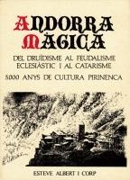 ANDORRA MÀGICA | am1987 | ALBERT CORP, ESTEVE | Llibreria La Puça | Llibreria online d'Andorra - Comprar llibres en català online - Llibres Andorra i Pirineu