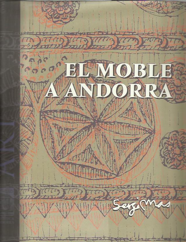 MOBLE A ANDORRA,EL | 9789992053195 | MAS, SERGI | Llibreria La Puça | Llibreria online d'Andorra - Comprar llibres en català online - Llibres Andorra i Pirineu