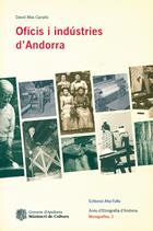 OFICIS I INDUSTRIES D'ANDORRA | 9788479000905 | MAS CANALIS,DAVID | Llibreria La Puça | Llibreria online d'Andorra - Comprar llibres en català online - Llibres Andorra i Pirineu