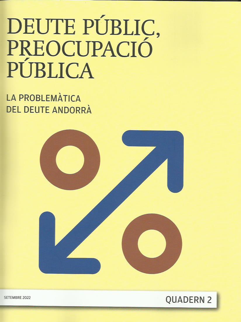 DEUTE PUBLIC, PREOCUPACIÓ PÚBLICA. LA PROBLEMÀTICA DEL DEUTE ANDORRÀ | 9789992033333 | VARIS | Llibreria La Puça | Llibreria online d'Andorra - Comprar llibres en català online - Llibres Andorra i Pirineu