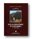 ATLAS HISTORIC D'ANDORRA (759-1278) | 9789991390017 | BOLOS,JORDI HURTADO,VICTOR | Llibreria La Puça | Llibreria online d'Andorra - Comprar llibres en català online - Llibres Andorra i Pirineu