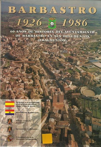 BARBASTRO 1926 - 1986 | 9788492066438 | SAMPEDRO, LOLO | Llibreria La Puça | Llibreria online d'Andorra - Comprar llibres en català online - Llibres Andorra i Pirineu
