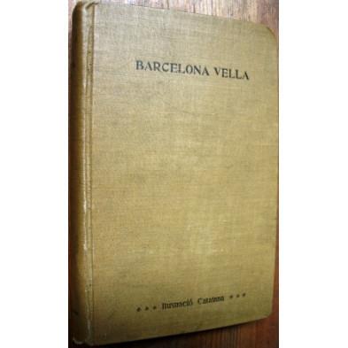 BARCELONA VELLA. ESCENES Y COSTUMS DE LA PRIMERA MEITAT DEL SEGLE XIX | 19061862 | ANGLADA, FRANCISCO - VIDAL DE VALENCIANO, G. - CORNET I MAS, GAYETÀ | Llibreria La Puça | Llibreria online d'Andorra - Comprar llibres en català online - Llibres Andorra i Pirineu