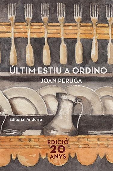 ÚLTIM ESTIU A ORDINO | 9789992075081 | PERUGA, JOAN | Llibreria La Puça | Llibreria online d'Andorra - Comprar llibres en català online - Llibres Andorra i Pirineu