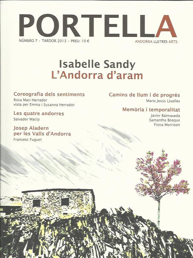 REVISTA PORTELLA 7. TARDOR 2013. ISABELLE SANDY | portella7 | Llibreria La Puça | Llibreria online d'Andorra - Comprar llibres en català online - Llibres Andorra i Pirineu