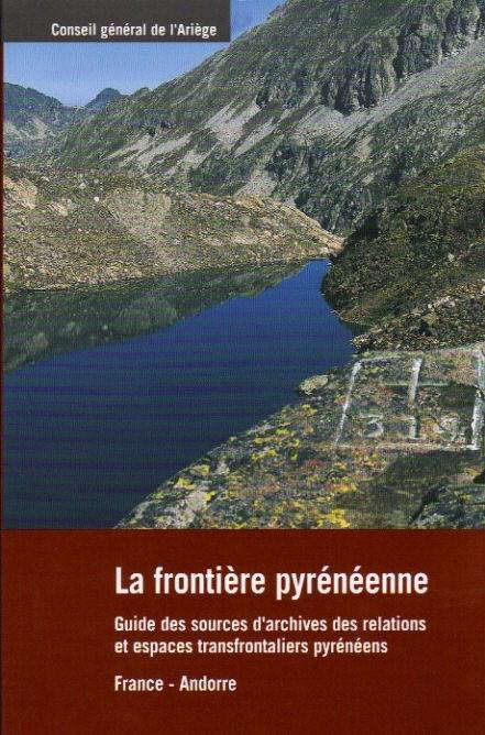 FRONTIERE PYRENEENNE,LA.GUIDE DES SOURCES D'ARCHIVES DES REL | 9782860090148 | ALLABERT,MARIGEORGES PAILHES,CLAUDINE (DIR.) | Llibreria La Puça | Llibreria online d'Andorra - Comprar llibres en català online - Llibres Andorra i Pirineu