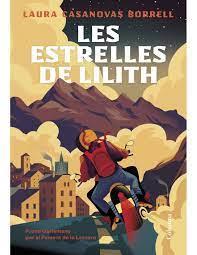 LES ESTRELLES DE LILITH | 9788466430555 | CASANOVAS BORREL, LAURA | Llibreria La Puça | Llibreria online d'Andorra - Comprar llibres en català online - Llibres Andorra i Pirineu