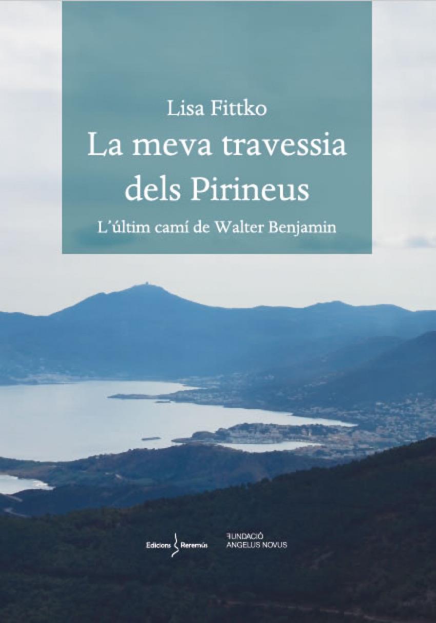LA MEVA TRAVESSIA DELS PIRINEUS | 9788412425215 | FITTKO, LISA | Llibreria La Puça | Llibreria online d'Andorra - Comprar llibres en català online - Llibres Andorra i Pirineu