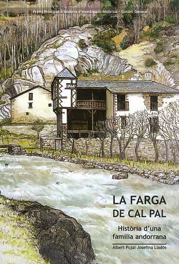 FARGA DE CAL PAL | 9789992052266 | PUJAL,ALBERT LLADÓS,JOSEFINA | Llibreria La Puça | Llibreria online d'Andorra - Comprar llibres en català online - Llibres Andorra i Pirineu