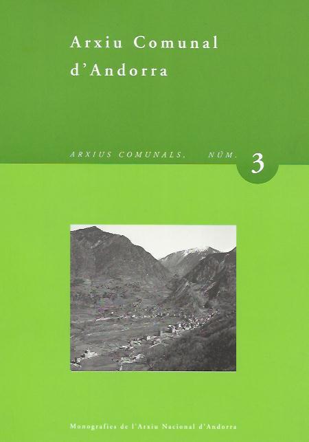 ARXIU COMUNAL D'ANDORRA | 9789992005316 | Llibreria La Puça | Llibreria online d'Andorra - Comprar llibres en català online - Llibres Andorra i Pirineu