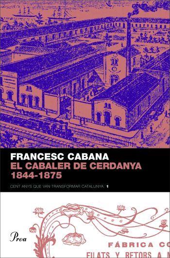 CABALER DE CERDANYA 1844-1875,EL | 9788484379850 | CABANA,FRANCESC | Llibreria La Puça | Llibreria online d'Andorra - Comprar llibres en català online - Llibres Andorra i Pirineu