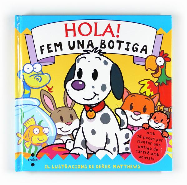 HOLA! FEM UNA BOTIGA | 9788466127370 | WILLIAMS, RACHEL | Llibreria La Puça | Llibreria online d'Andorra - Comprar llibres en català online - Llibres Andorra i Pirineu