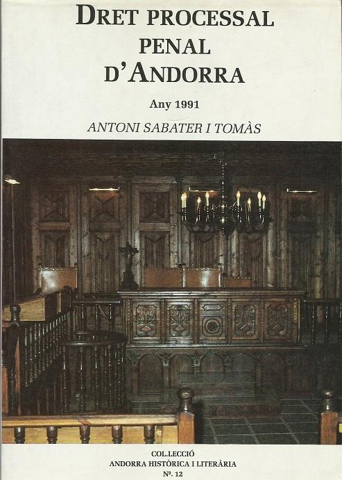 DRET PROCESSAL PENAL D'ANDORRA | 2721990 | SABATER I TOMÀS, ANTONI | Llibreria La Puça | Llibreria online d'Andorra - Comprar llibres en català online - Llibres Andorra i Pirineu