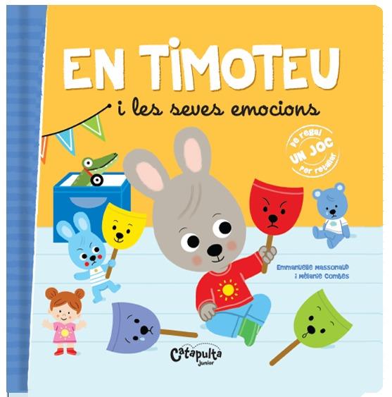 EN TIMOTEO I LES SEVES EMOCIONS - CAT | 9789876378567 | LOS EDITORES DE CATAPULTA | Llibreria La Puça | Llibreria online d'Andorra - Comprar llibres en català online - Llibres Andorra i Pirineu