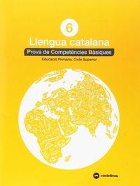 LLENGUA CATALANA 6. PROVA DE COMPETÈNCIES BÁSIQUES | 9788417406295 | Llibreria La Puça | Llibreria online d'Andorra - Comprar llibres en català online - Llibres Andorra i Pirineu