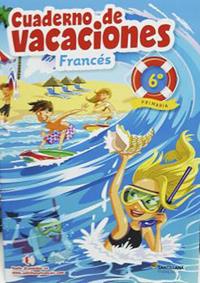 VACACIONES FRANCÉS 6 PRIMARIA | 9788490492833 | PALOMINO BRELL, Mª ANGELS | Llibreria La Puça | Llibreria online d'Andorra - Comprar llibres en català online - Llibres Andorra i Pirineu