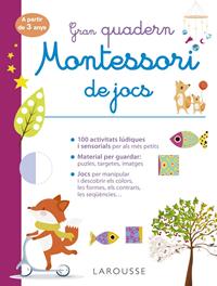 GRAN QUADERN MONTESSORI DE JOCS | 9788418473241 | ÉDITIONS LAROUSSE | Llibreria La Puça | Llibreria online d'Andorra - Comprar llibres en català online - Llibres Andorra i Pirineu